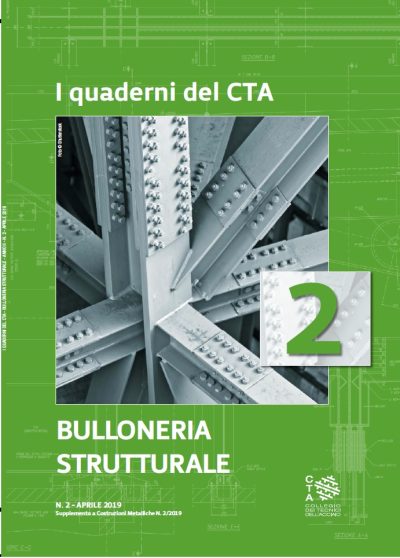 2° quaderno CTA | Bulloneria strutturale – versione cartacea riservata a STUDENTI abbonati a COSTRUZIONI METALLICHE