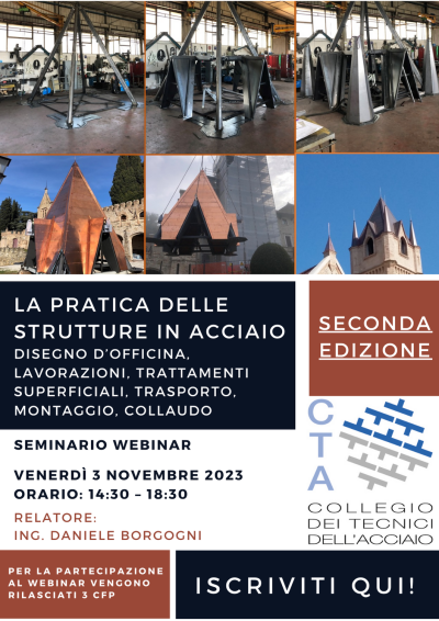 WEBINAR: LA PRATICA DELLE STRUTTURE IN ACCIAIO. DISEGNO D’OFFICINA,  LAVORAZIONI, TRATTAMENTI SUPERFICIALI, TRASPORTO, MONTAGGIO, COLLAUDO